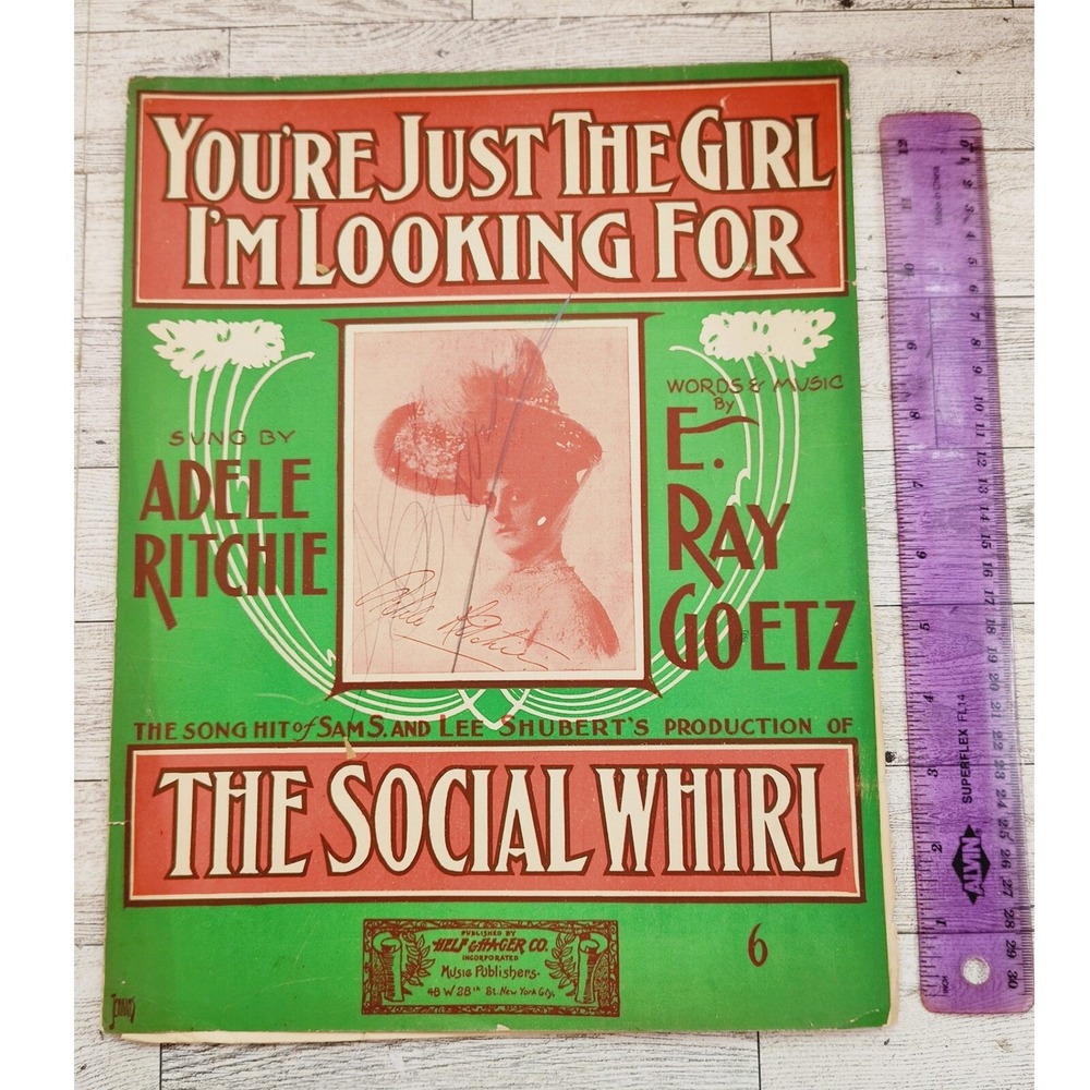 1906 You're Just the Girl I'm Looking For Sheet Music Adele Ritchie Social Whirl